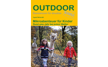 Conrad Stein Verlag Microaventuras para niños Libro de instrucciones al aire libre Volumen 474
